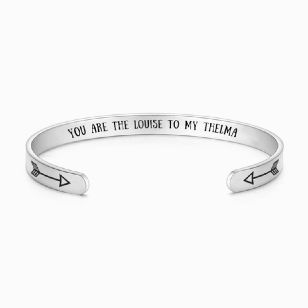 You Are The Louise To My Thelma Bracelet
