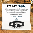 Load image into Gallery viewer, To My Son, I’m Always Here For You Nautical Bracelet
