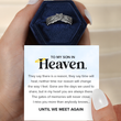 Load image into Gallery viewer, To My Son in Heaven Personalized Wing Ring with heartwarming message card
