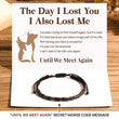 Load image into Gallery viewer, The Day I Lost You Pet Memorial Morse Code Bracelet card design
