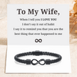 Load image into Gallery viewer, To My Wife, When I Tell You I Love You Personalized Dual Name Infinity Leather Bracelet with heart warming message card
