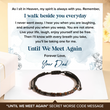 Load image into Gallery viewer, Dad You Walk Beside Me Morse Bracelet with heartwarming message card
