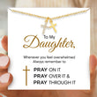 Load image into Gallery viewer, To My Daughter, Pray Through It Double Cross Necklace with card
