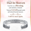 Load image into Gallery viewer, Message card featuring the Female model wearing the Dad in Heaven, Until We Meet Again Memorial Bracelet
