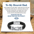 Load image into Gallery viewer, Daughter and Dad &quot;Bound Together For Eternity&quot; Bracelet with card
