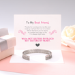 Load image into Gallery viewer, To my best friend cuff bracelet on top of SVANA design message card
