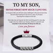 Load image into Gallery viewer, To My Son Love You Forever Braided Bracelet with a heartwarming message
