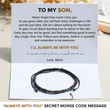 Load image into Gallery viewer, To My Son, I&#39;ll Always Be With You Morse Bracelet
