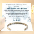 Load image into Gallery viewer, Dad, You Walk Beside Me Every Day Bracelet With Ring Box and simple  Customize message card
