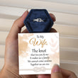Load image into Gallery viewer, To My Wife Love Knot Ring in a case behind an inspirational note
