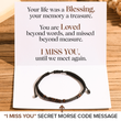 Load image into Gallery viewer, personalized message card for I Miss You, Until We Meet Again Memorial Morse Code Bracelet on a wood table
